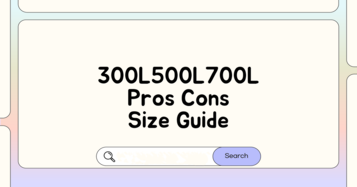 300L 500L 700L 크기별 장단점